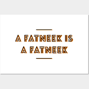 The Definition Of A Fatneek Posters and Art